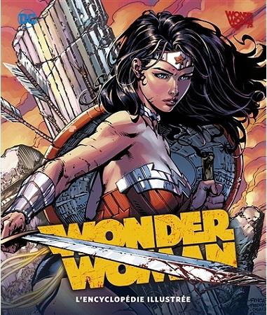 Wonder Woman. L'encyclopédie illustrée