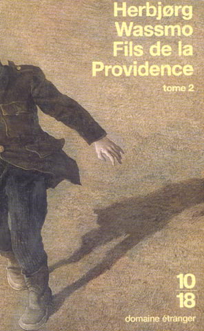 Fils de la providence. Tome 2