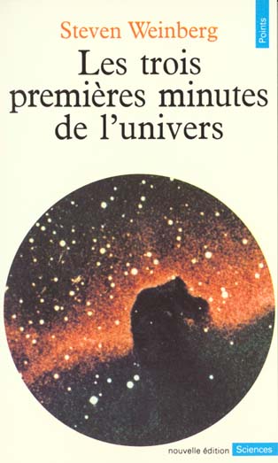 Les trois premières minutes de l'univers. Edition 1988
