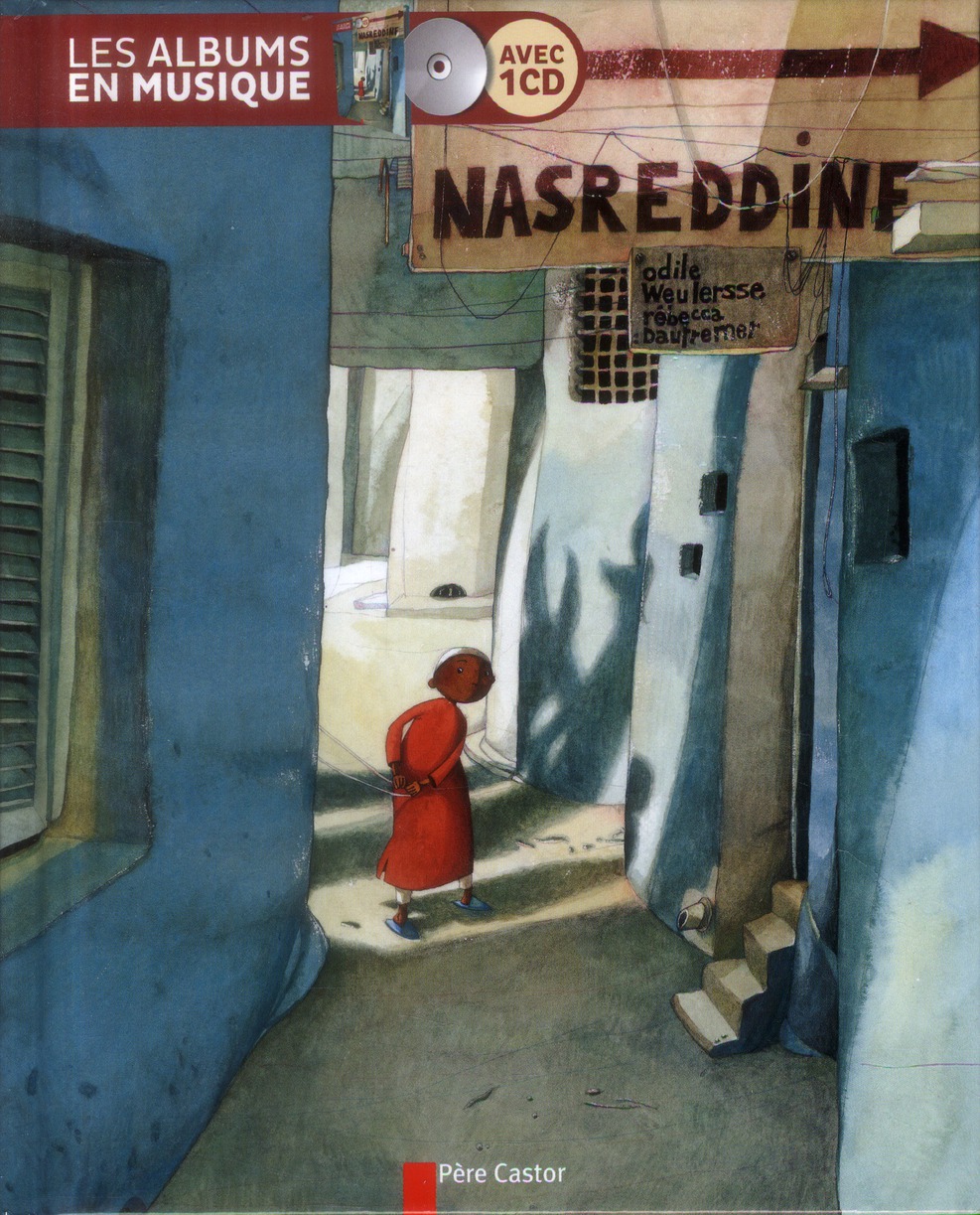 Nasreddine. Avec 1 CD audio