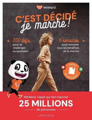 C'est décidé, je marche !