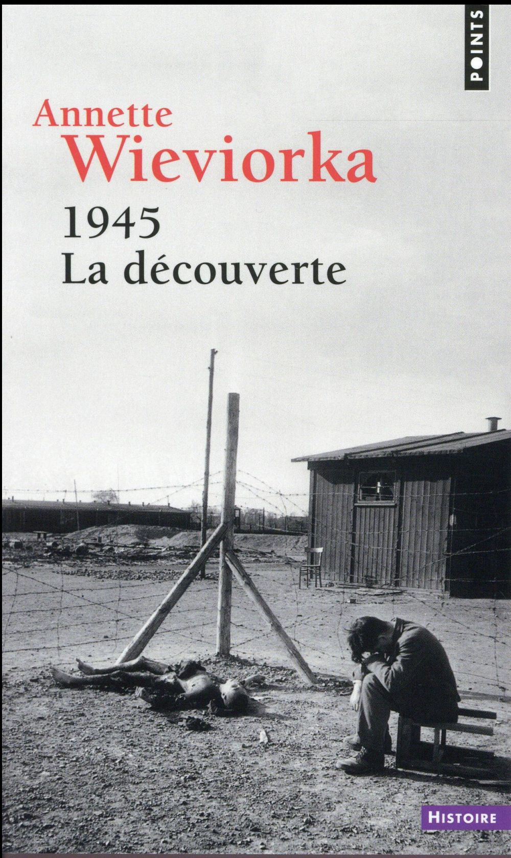 1945, la découverte