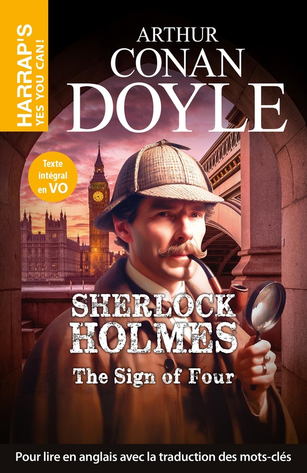 HARRAP'S YES YOU CAN - SHERLOCK HOLMES THE SIGN OF THE FOUR