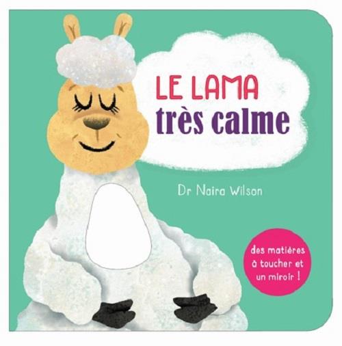 Le lama très calme. Avec des matières à toucher et un miroir !