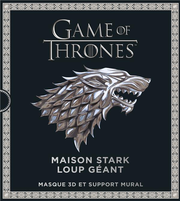 Games Of Thrones, Maison Stark Loup géant