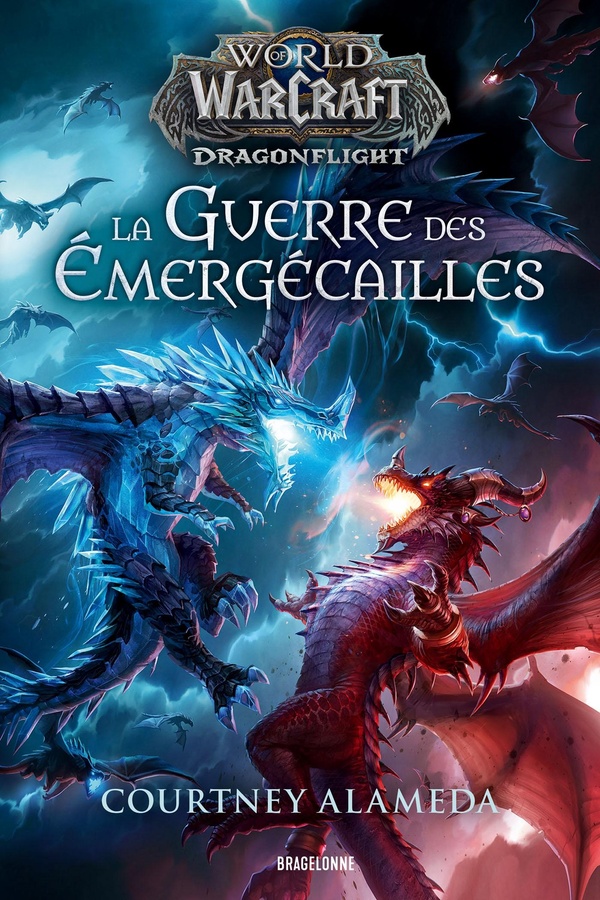 World of WarCraft - Dragonflight : La guerre des émergécailles