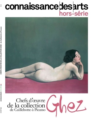 Connaissance des arts. Hors-série N° 1143 : Regards d'un collectionneur. Chefs d'oevre de la collect