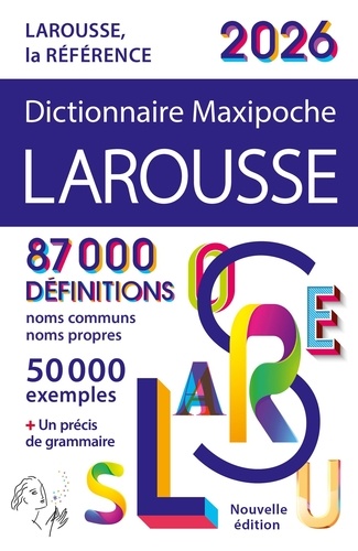 Dictionnaire Larousse Maxipoche. Edition 2026
