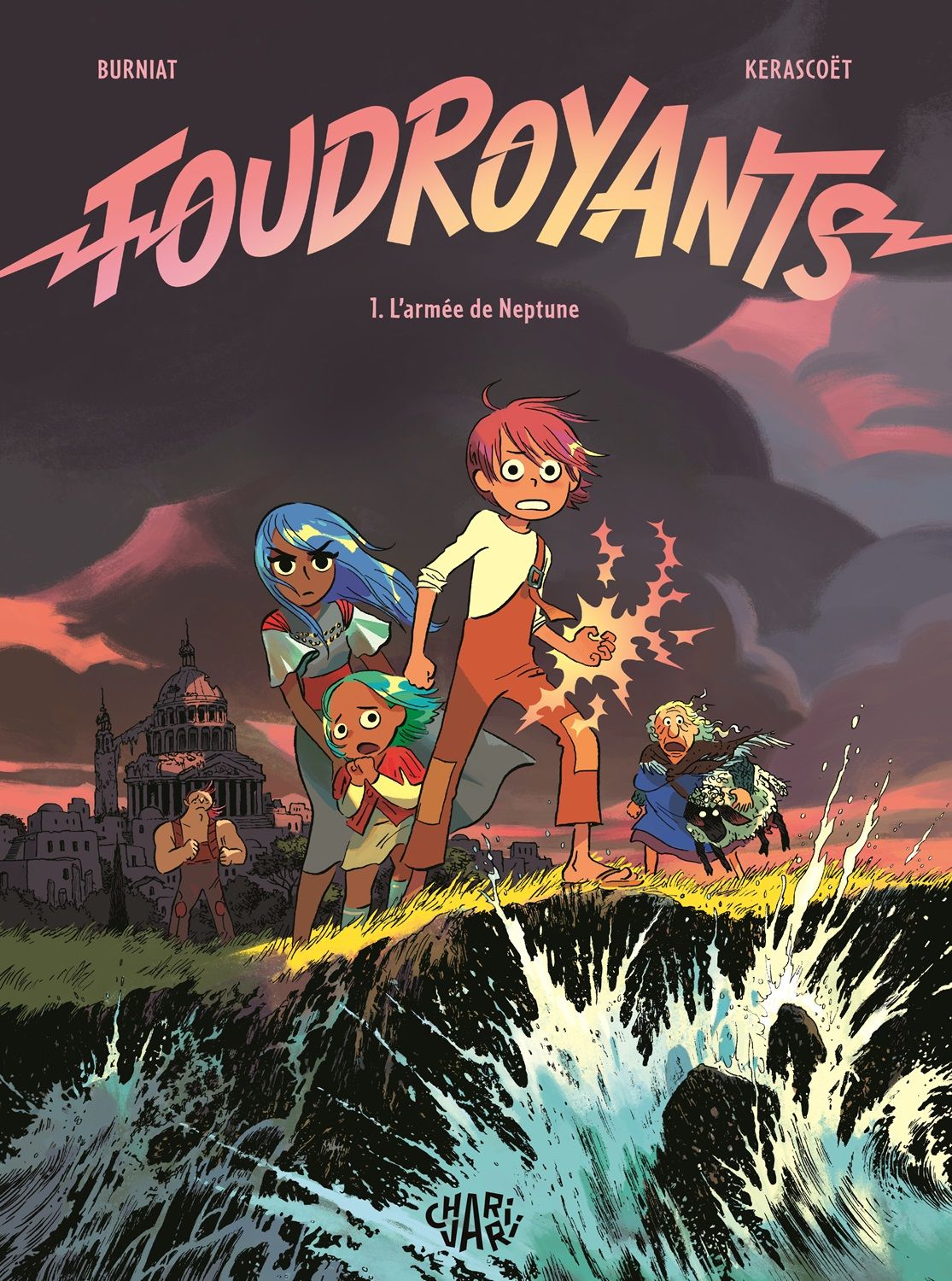 Foudroyants Tome 1 : L'armée de Neptune