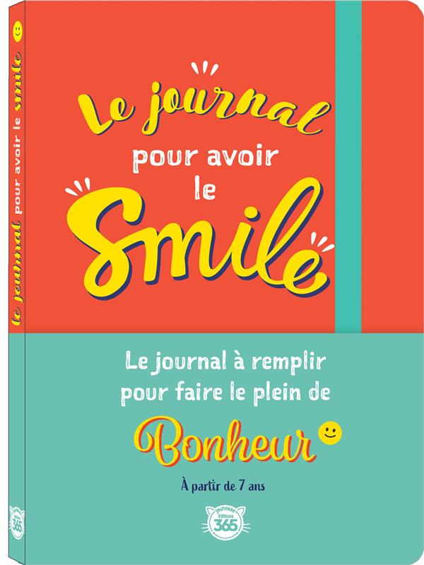 Le journal pour avoir le smile
