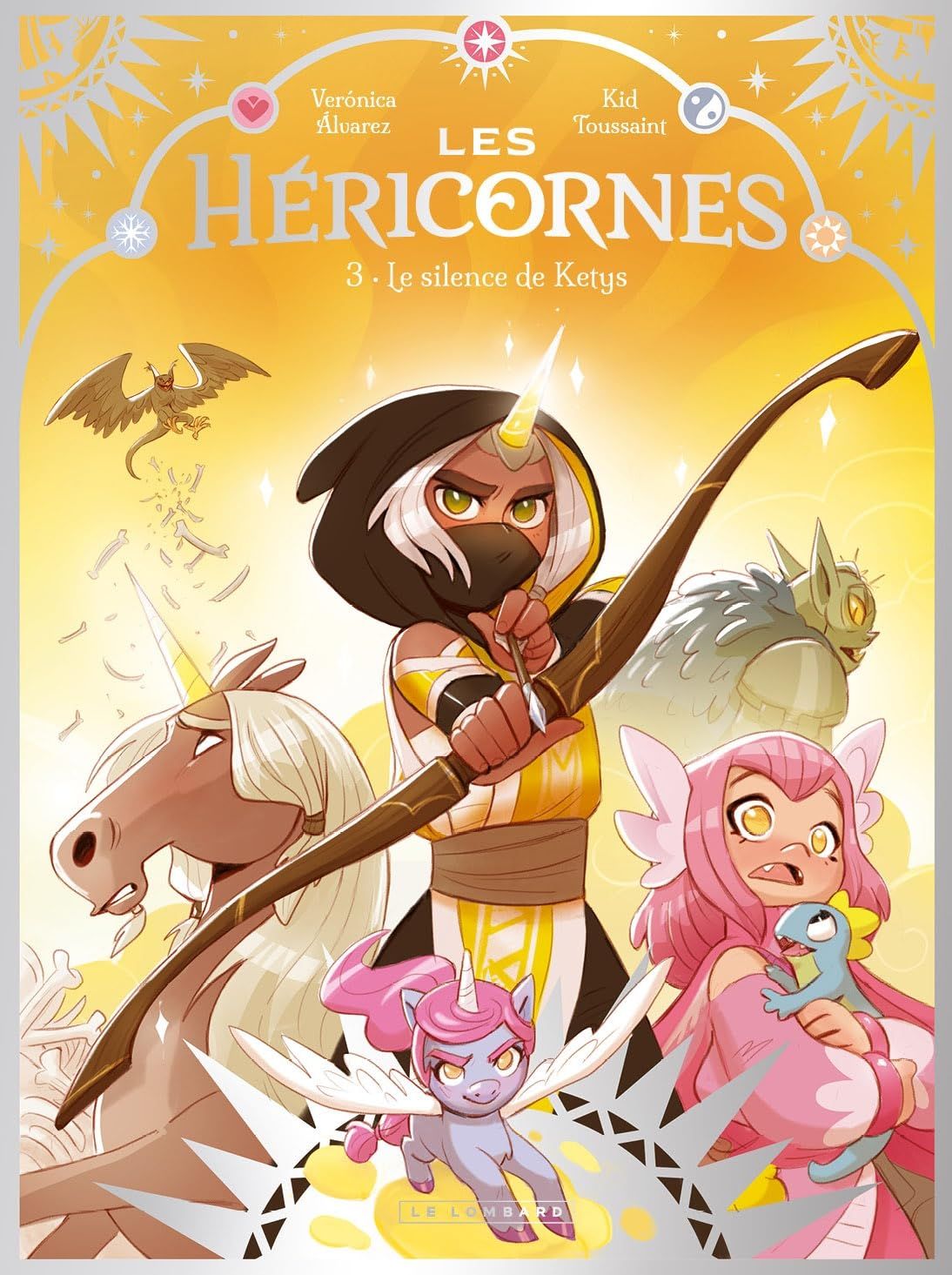 Les Héricornes Tome 3 : Le silence de Ketys