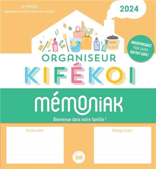 Organiseur Kifékoi. 16 mois - De septembre 2023 à décembre 2024, Edition 2024