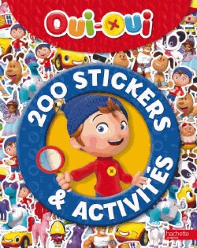 Oui-Oui. 200 stickers & activités