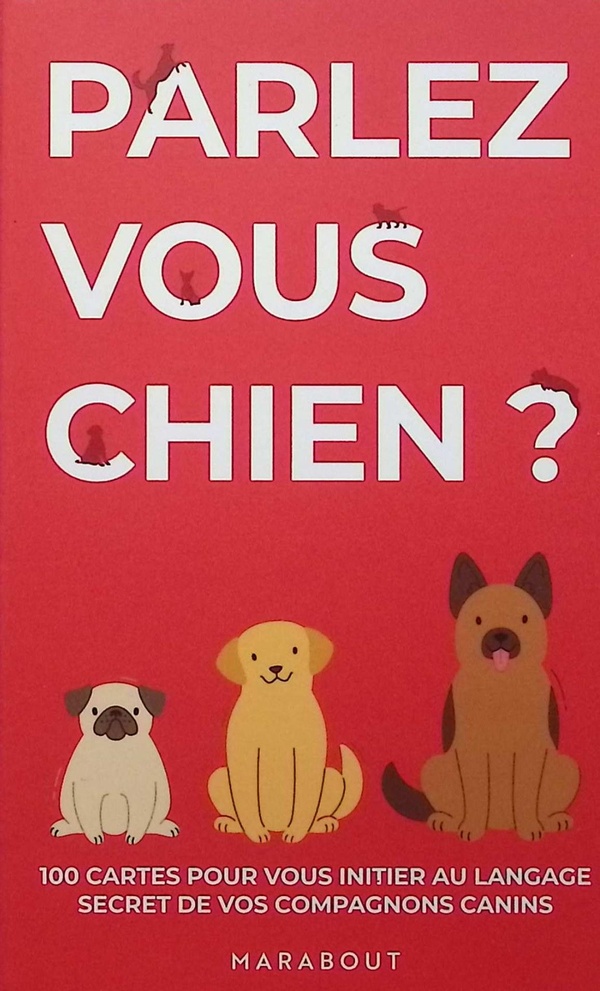 Parlez-vous chien ?