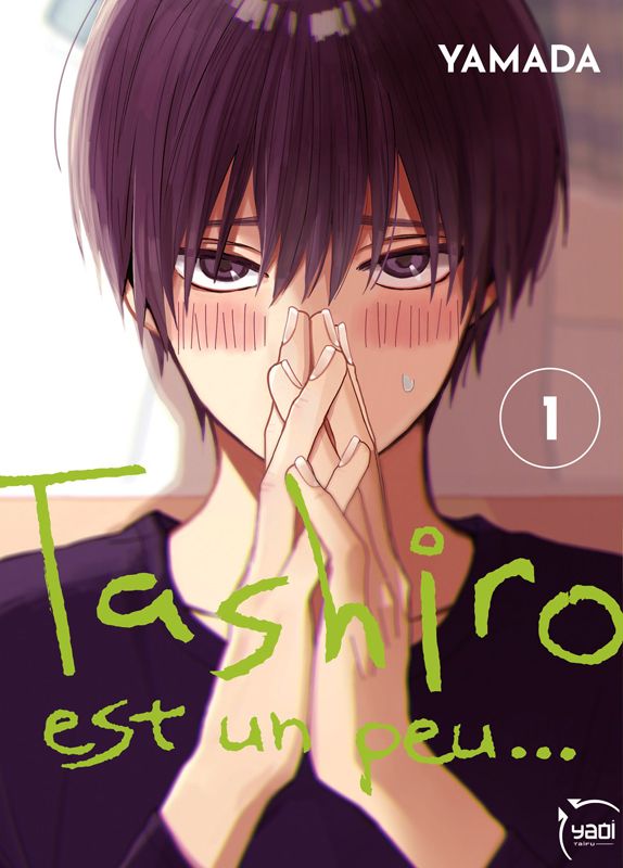 Tashiro est un peu...Tome 1