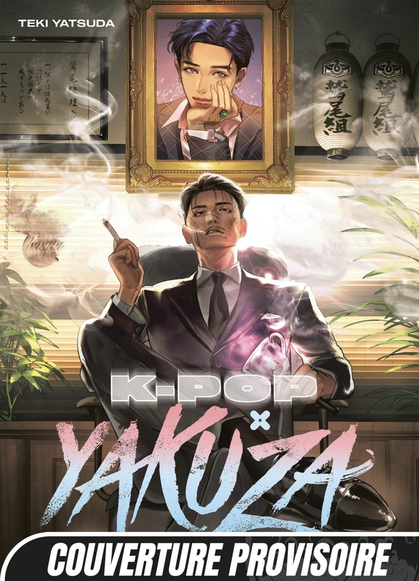 K-Pop x Yakuza Tome 1