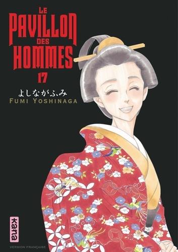 Le pavillon des hommes Tome 17