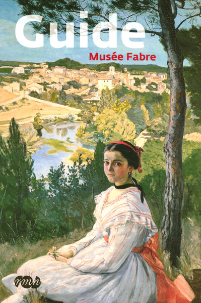 Guide Musée Fabre