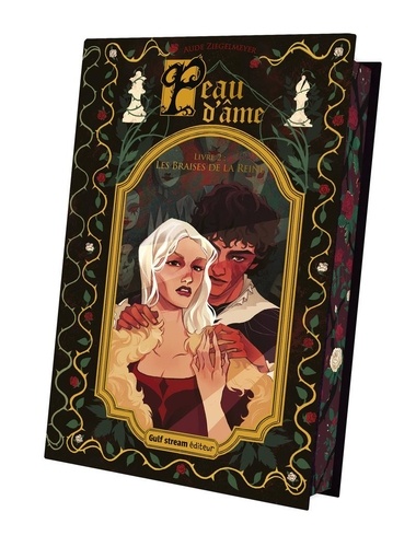 Peau d'âme Tome 2 : Les braises de la reine